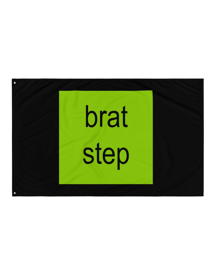Brat Step Flag
