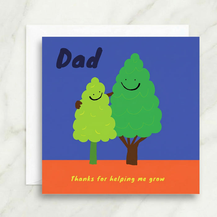 Dad Thanks for Helping Me Grow Card